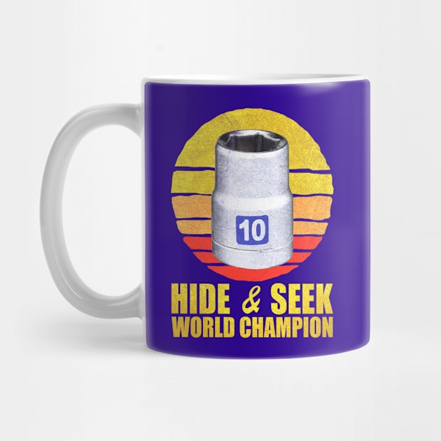 10mm Socket Hide And Seek World Champion Vintage by JohnnyxPrint